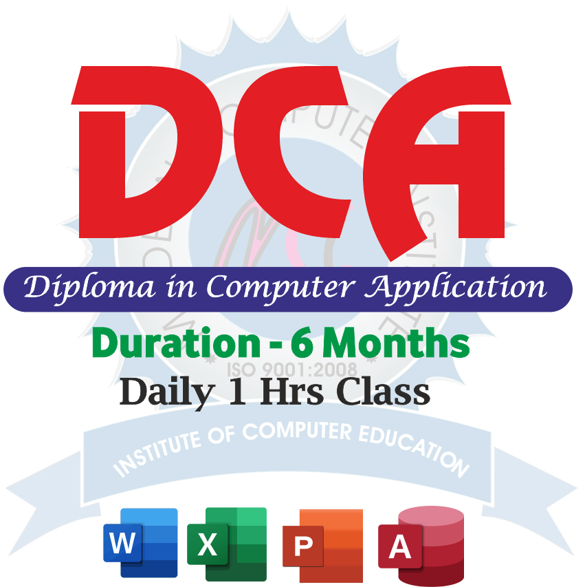DCA (Diploma in Computer Application)